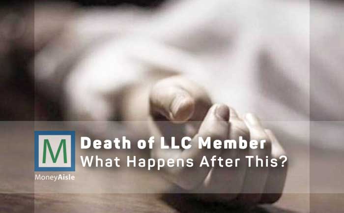 What Does An LLC Mean When Someone Dies Death Of LLC Member