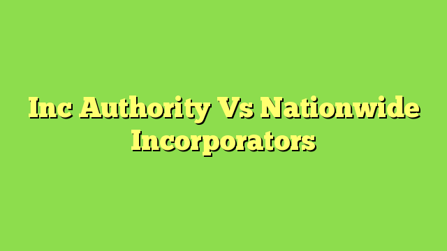 Inc Authority Vs Nationwide Incorporators