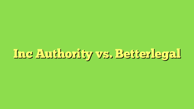 Inc Authority vs. Betterlegal