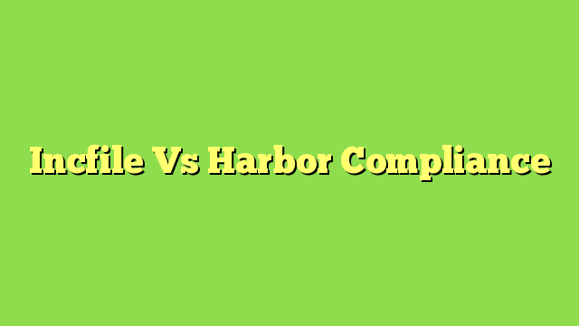 Incfile Vs Harbor Compliance